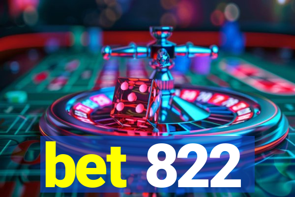 bet 822